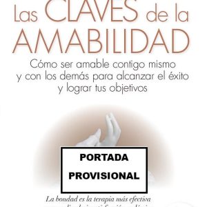 CLAVES DE LA AMABILIDAD, LAS