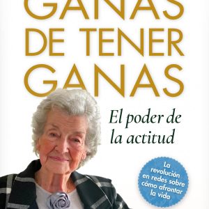 GANAS DE TENER GANAS