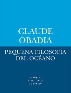 PEQUEÑA FILOSOFÍA DEL OCÉANO