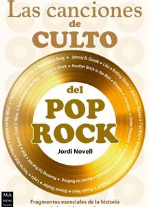 LAS CANCIONES DE CULTO DEL POP ROCK
