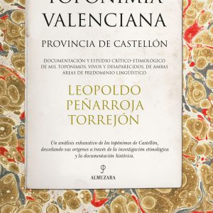 TOPONIMIA VALENCIANA (PROVINCIA DE CASTELLÓN)