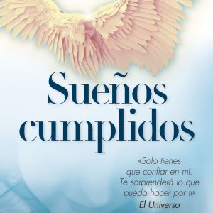 SUEÑOS CUMPLIDOS
