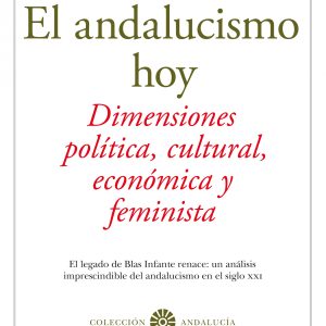 ANDALUCISMO HOY, EL