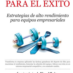 ENTRENANDO PARA EL ÉXITO