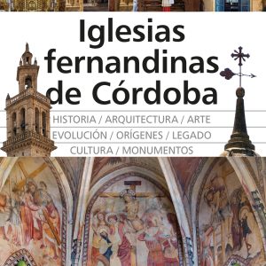 IGLESIAS FERNANDINAS DE CÓRDOBA