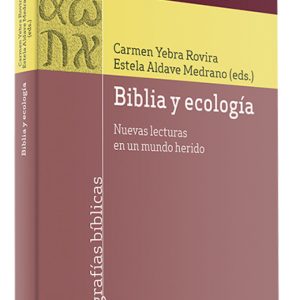 BIBLIA Y ECOLOGÍA