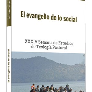 EL EVANGELIO DE LO SOCIAL