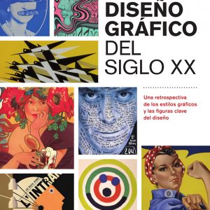 EL DISEÑO GRÁFICO DEL SIGLO XX
