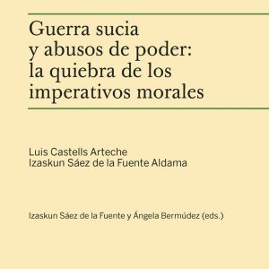 GUERRA SUCIA Y ABUSOS DE PODER