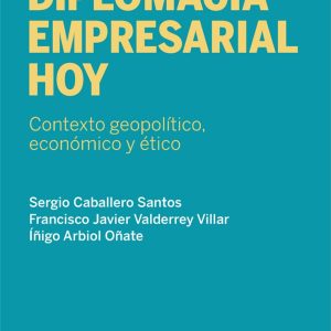 LA DIPLOMACIA EMPRESARIAL HOY