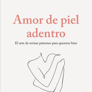 AMOR DE PIEL ADENTRO