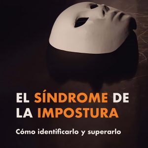 EL SÍNDROME DE LA IMPOSTURA