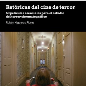RETÓRICAS DEL CINE DE TERROR