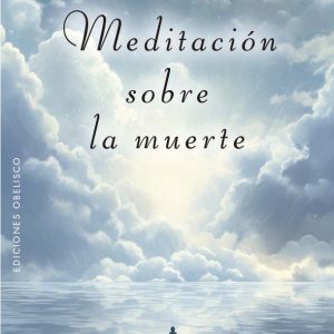 MEDITACIÓN SOBRE LA MUERTE