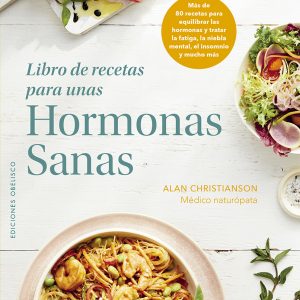 LIBRO DE RECETAS PARA UNAS HORMONAS SANAS