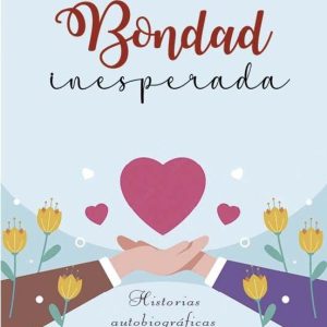 BONDAD INESPERADA