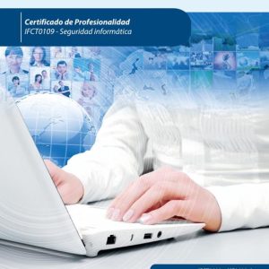 GESTIÓN DE SERVICIOS EN EL SISTEMA INFORMÁTICO. IFCT0109 - SEGURIDAD INFORMÁTICA
