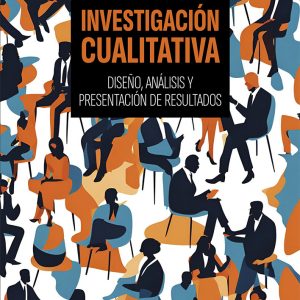 INVESTIGACION CUALITATIVA.(LIBROS PROFESIONALES EMPRESA)