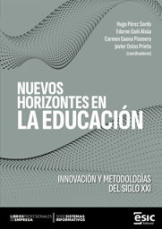 NUEVOS HORIZONTES EN LA EDUCACIÓN. INNOVACIÓN Y METODOLOGÍAS DEL SIGLO XXI