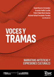 VOCES Y TRAMAS. NARRATIVAS ARTÍSTICAS Y EXPRESIONES CULTURALES