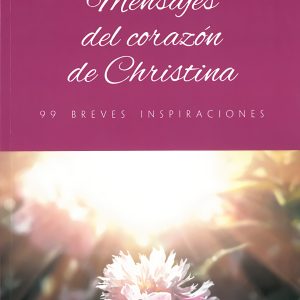 MENSAJES DEL CORAZON DE CHRISTINA