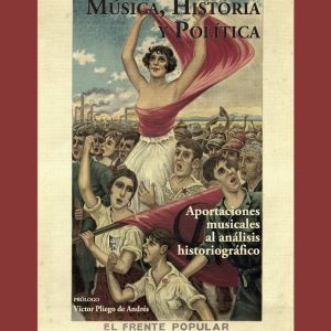 MÚSICA, HISTORIA Y POLÍTICA