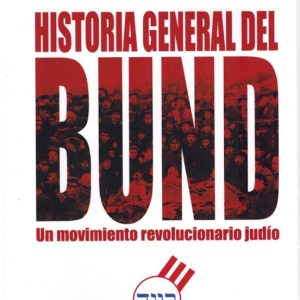 HISTORIA GENERAL DEL BUND