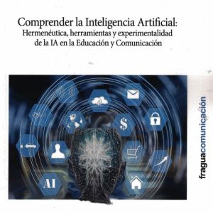 COMPRENDER LA INTELIGENCIA ARTIFICIAL