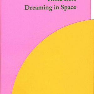 DREAMING IN SPACE