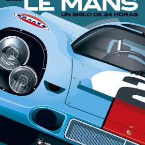 LE MANS, UN SIGLO DE 24 HORAS