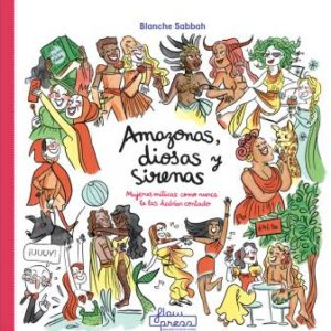 AMAZONAS, DIOSAS Y SIRENAS
