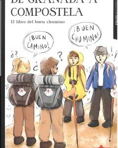 DE GRANADA A COMPOSTELA