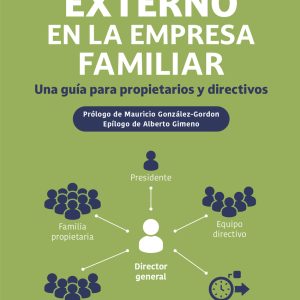 EL DIRECTOR GENERAL EXTERNO EN LA EMPRESA FAMILIAR