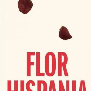FLOR HISPANIA