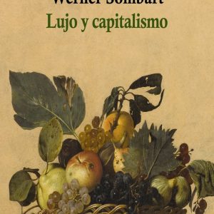 LUJO Y CAPITALISMO