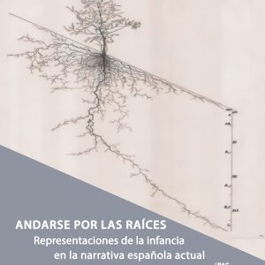 ANDARSE POR LAS RAÍCES