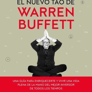 EL NUEVO TAO DE WARREN BUFFETT