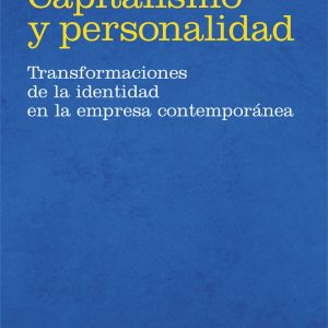 CAPITALISMO Y PERSONALIDAD