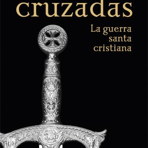 LAS CRUZADAS
