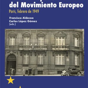 75 AÑOS DEL CONSEJO FEDERAL ESPAÑOL DEL MOVIMIENTO EUROPEO