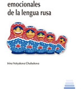CONCEPTOS EMOCIONALES DE LA LENGUA RUSA, LOS