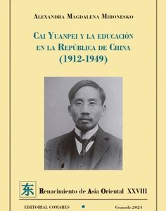 CAI YUANPEI Y LA EDUCACIÓN EN LA REPÚBLICA DE CHINA.(1912-1949)
