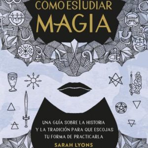CÓMO ESTUDIAR MAGIA