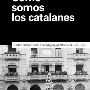 CÓMO SOMOS LOS CATALANES