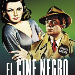 EL CINE NEGRO. 3ª EDICION