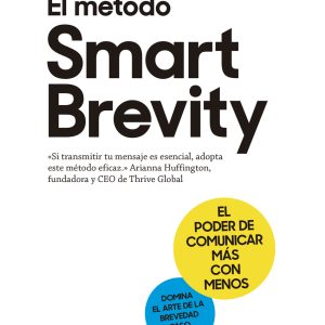 EL MÉTODO SMART BREVITY