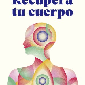RECUPERA TU CUERPO