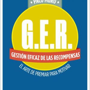 GER GESTIÓN EFICAZ DE LAS RECOMPENSAS