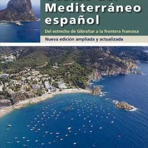 GUIAS NAUTICAS IMRAY. COSTAS DEL MEDITERRANEO ESPAÑOL