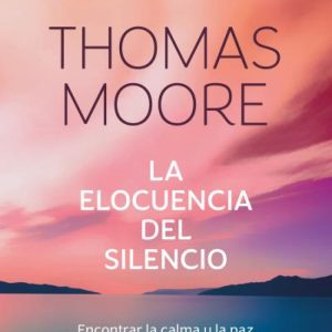 LA ELOCUENCIA DEL SILENCIO